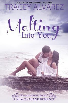 Melting into You