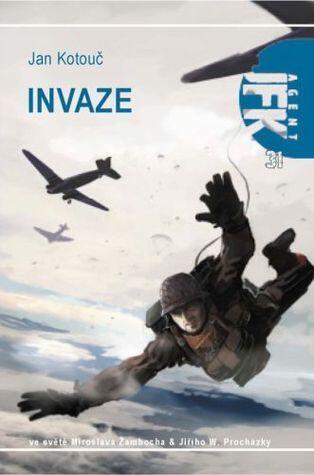 Agent JFK 31 - Invaze