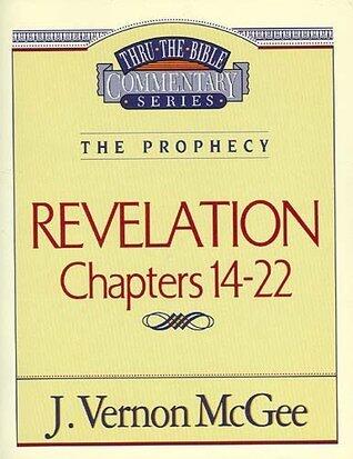 Thru the Bible Vol. 60: The Prophecy