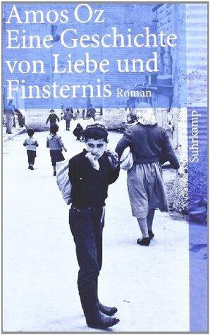 Eine Geschichte von Liebe und Finsternis