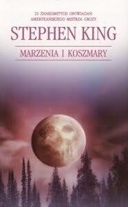 Marzenia i koszmary