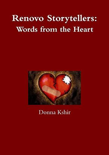 Renovo Storytellers: Words from the Heart