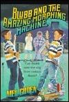 Blubb and the Amazing Morphing Machine
