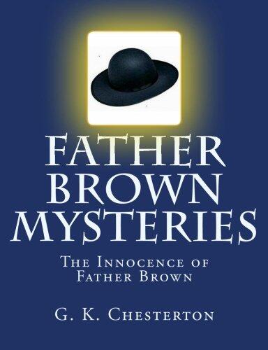 Father Brown Mysteries: The Innocence of Father Brown (Large Print Edition)