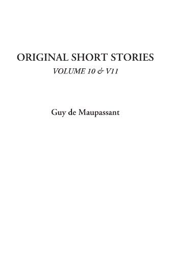 Original Short Stories, Volume 10 & V11