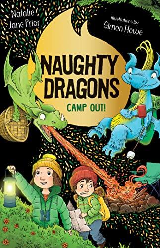 Naughty Dragons Camp Out! (Naughty Dragons #4)