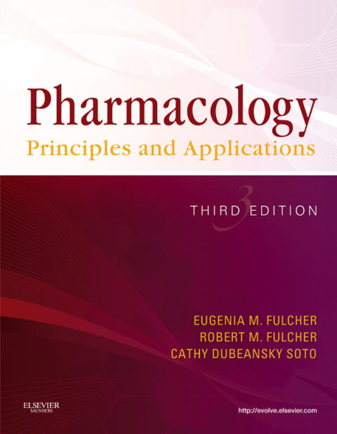 Pharmacology (E-Book): Principles and Applications