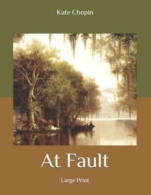 At Fault: Large Print