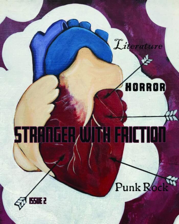 Stranger With Friction: Issue Two
