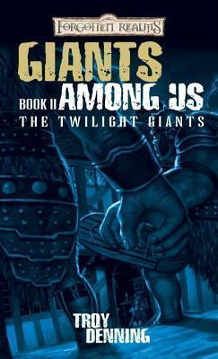 Giant Among Us: The Twilight Giants, Book II