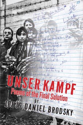 Unser Kampf: Poems of the Final Solution