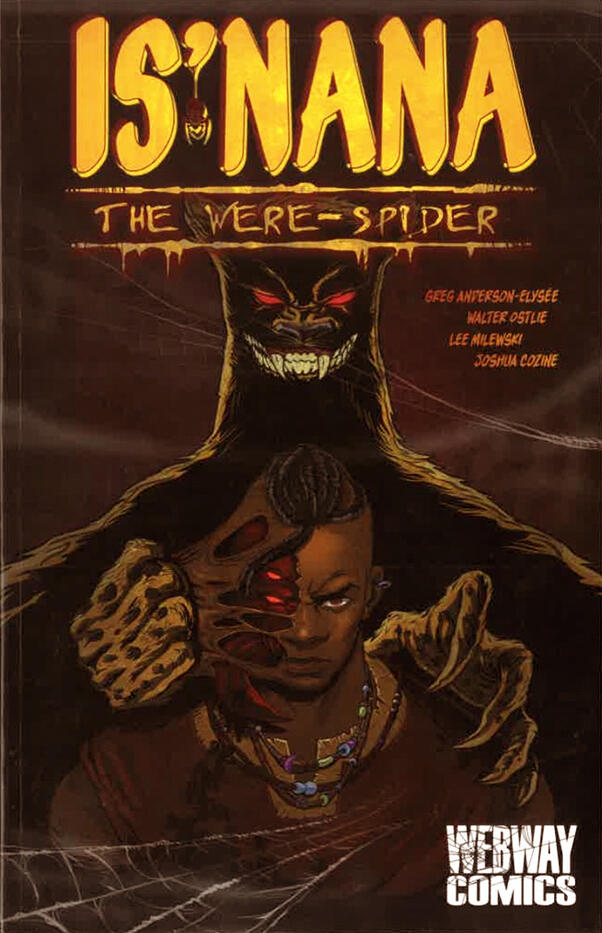 Is'Nana the Were-Spider, vol. 1: Forgotten Stories