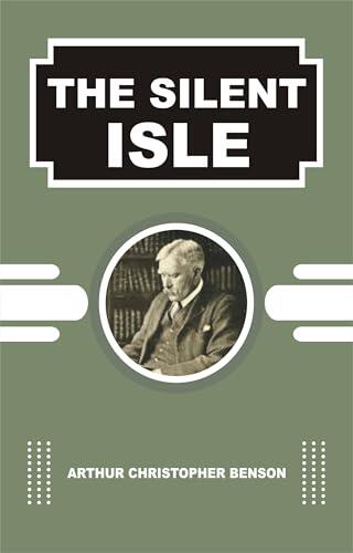 THE SILENT ISLE
