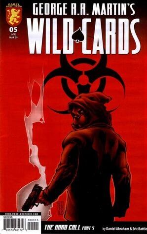George R.R. Martin's Wild Cards: The Hard Call Part 5