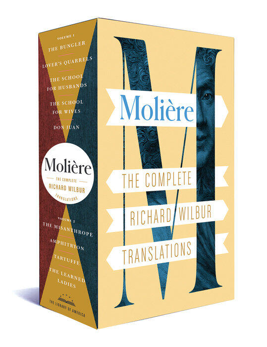 Molière: The Complete Richard Wilbur Translations