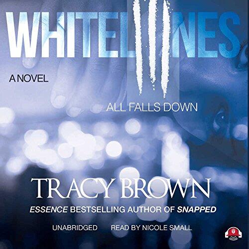 Whites Lines III: All Falls Down