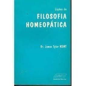 Lições de Filosofia Homeopática - 3ª Ed. 2014