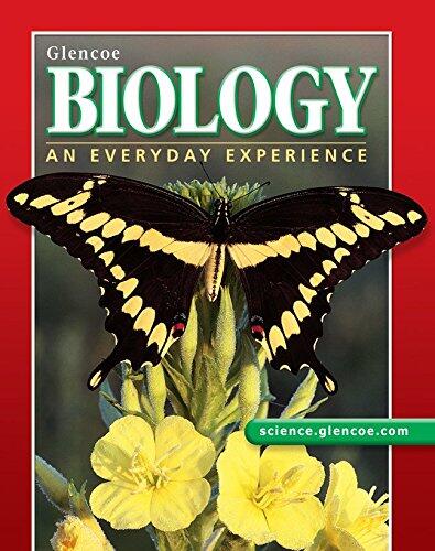 Biology: An Everyday Experience Student Edition