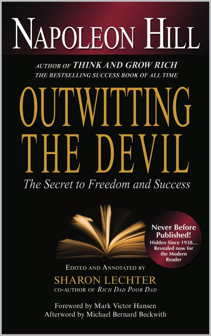 Outwitting the devil: The Secret to Freedom and Success