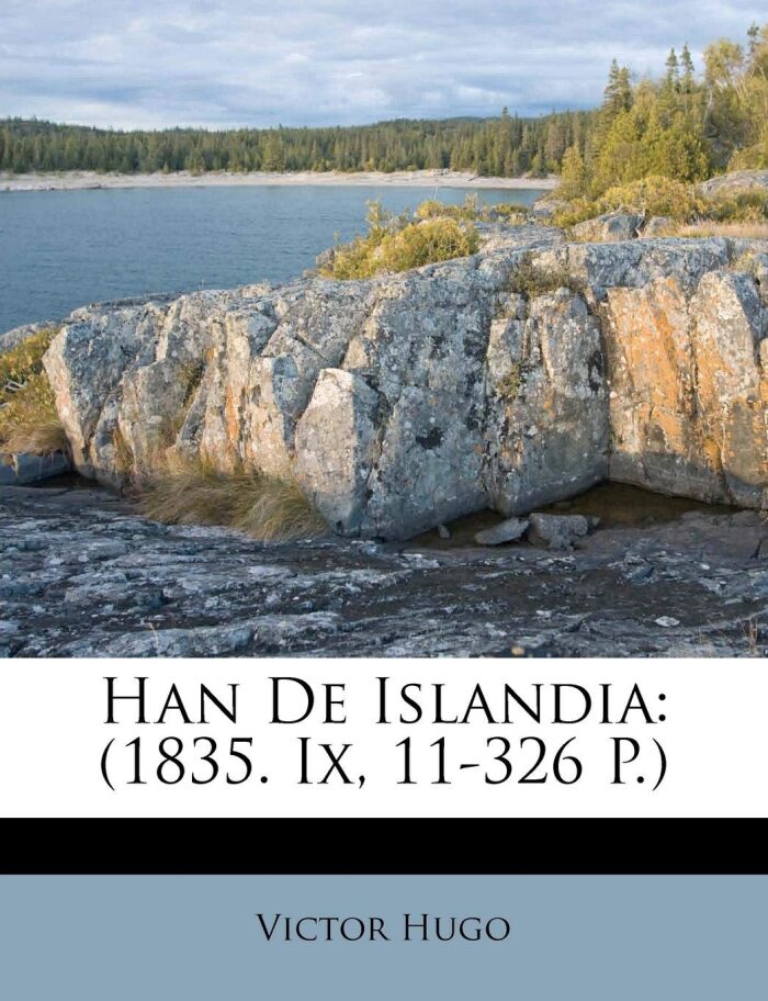 Han De Islandia: (1835. Ix, 11-326 P.)