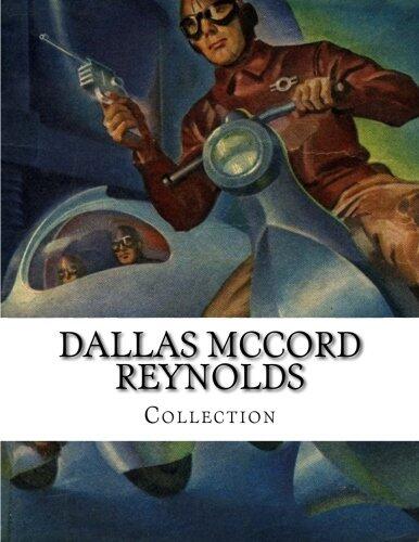 Dallas McCord Reynolds, Collection