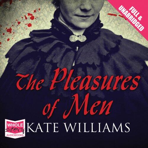 The Pleasures of Men