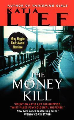 The Money Kill: A Gripping Crime Thriller Where a Mediterranean Vacation Spirals Into Deadly International Conspiracy