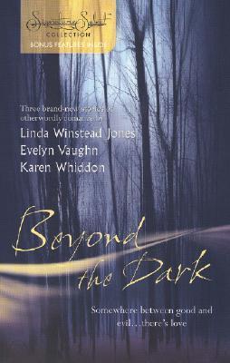 Beyond the Dark: Forever Mine / Haunt Me / Soul of the Wolf