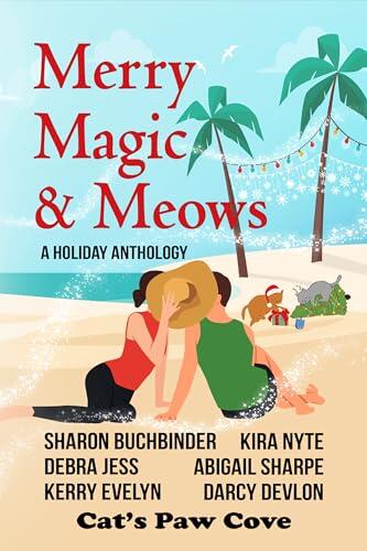 Merry Magic & Meows: A Holiday Anthology