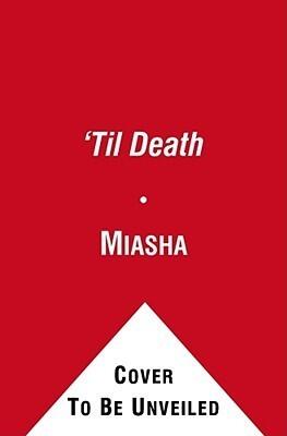 'Til Death: A Novel