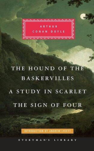 The Hound of the Baskervilles, A Study in Scarlet, The Sign of Four: Introduction