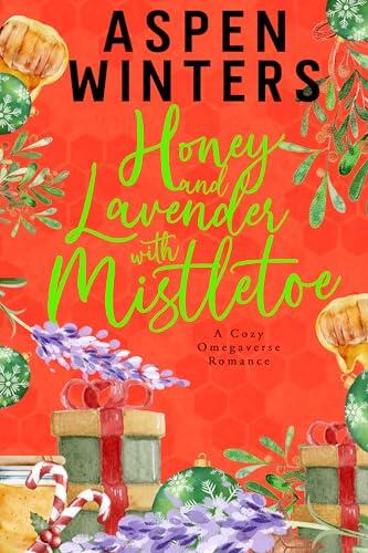 Lavender and Honey with Mistletoe