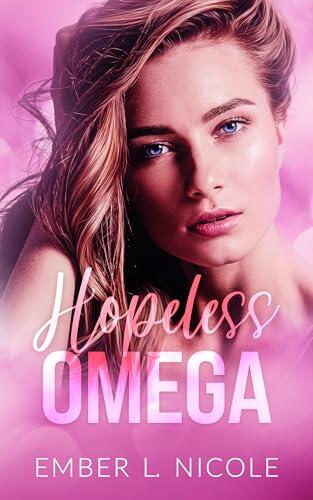 Hopeless Omega