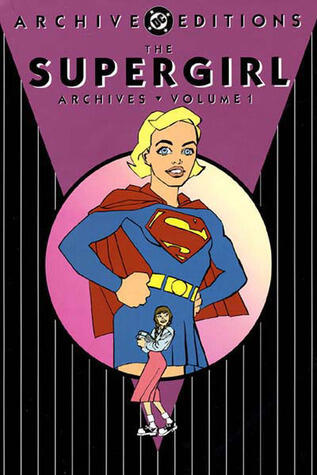The Supergirl Archives, Vol. 1