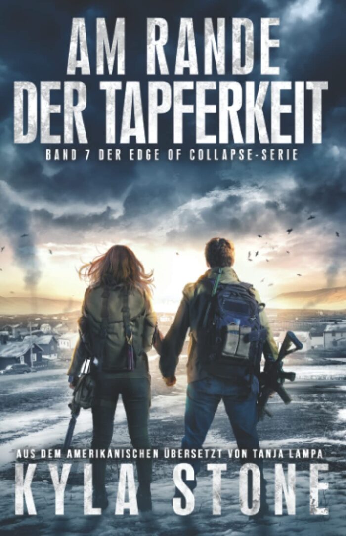 Am Rande der Tapferkeit