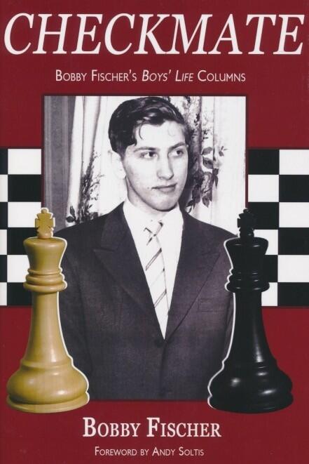 Checkmate: Bobby Fischer's Boys' Life Columns