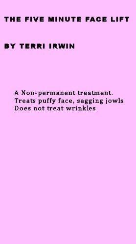 The Five Minute Facelift