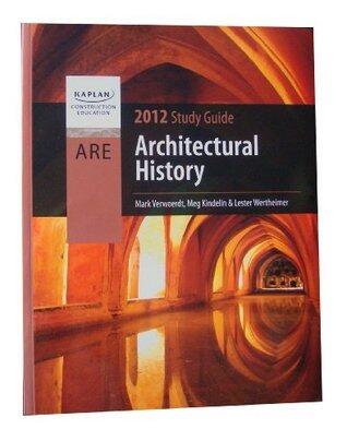 Architectural History 2012 Study Guide