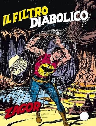 Zagor n. 205: Il filtro diabolico