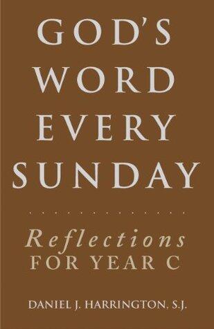 God's Word Every Sunday: Reflections for Year C