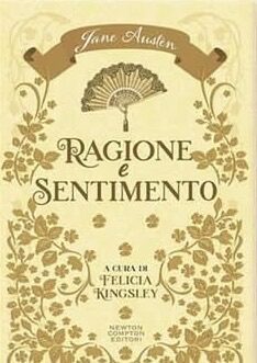 Ragione e sentimento - Orgoglio e pregiudizio