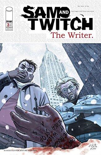 Sam and Twitch: The Writer #3