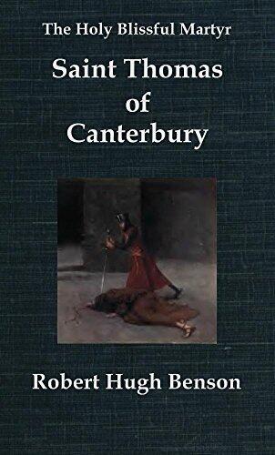 The Holy Blissful Martyr; Saint Thomas of Canterbury