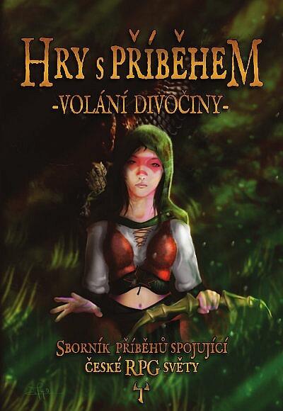 Hry s Příběhem (Volání Divočiny)