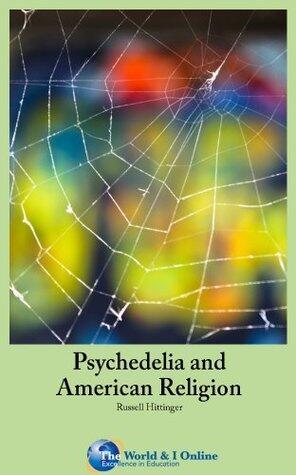 Psychedelia and American Religion