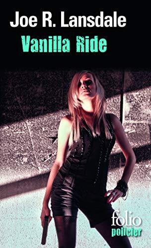 Vanilla Ride (Une enquête de Hap Collins et Leonard Pine)