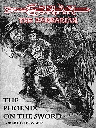 The Phoenix on the Sword: Conan the Barbarian