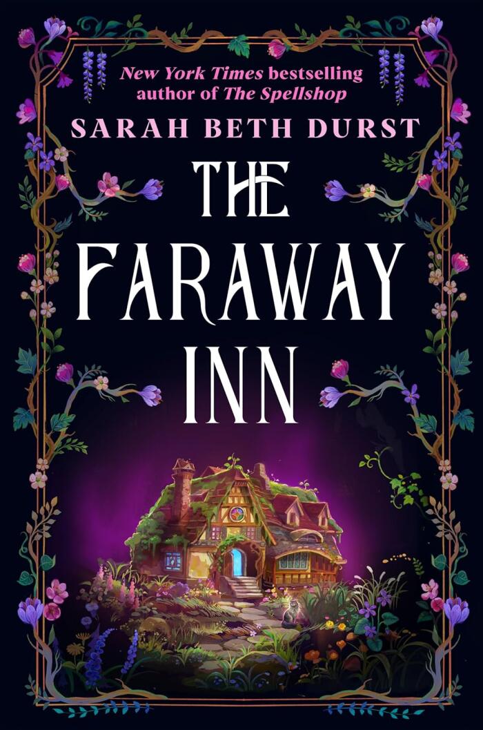 The Faraway Inn: The perfect cosy fantasy from the author of The Spellshop
