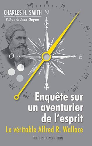 Enquête Sur un Aventurier de l'Esprit