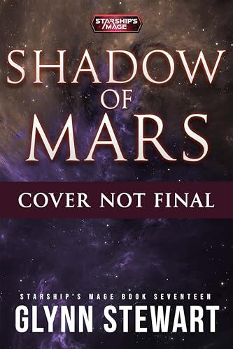Shadow of Mars: Starship's Mage Book Eighteen